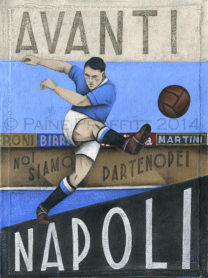 Italian Football Gift - Avanti Napoli Limited Edition Print by Paine Proffitt