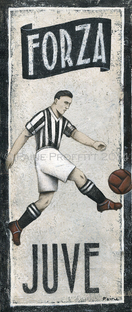 Italian Football Gift - Forza Juve Limited Edition Print by Paine Proffitt